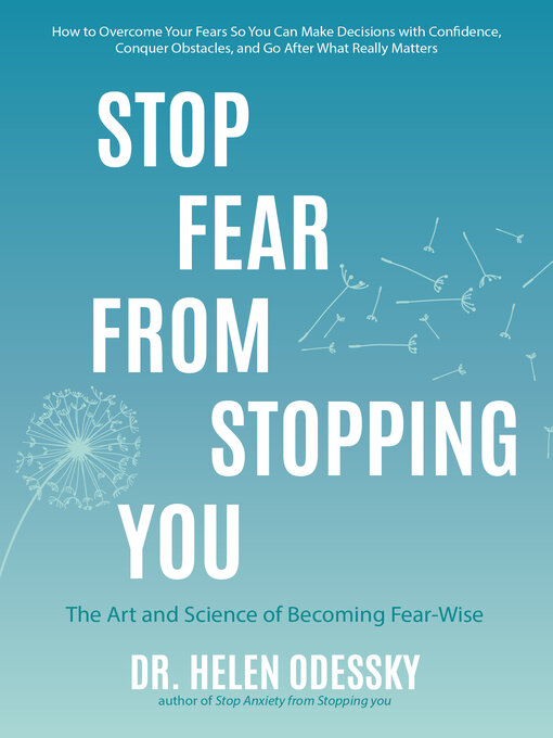Title details for Stop Fear From Stopping You by Helen Odessky - Available